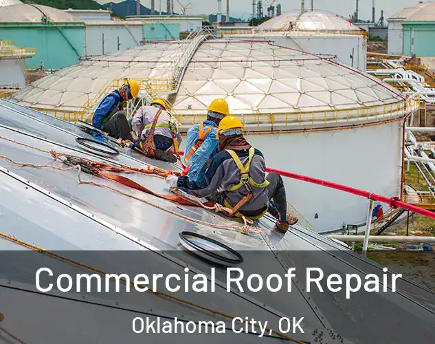  Commercial Roof Repair Oklahoma City, OK