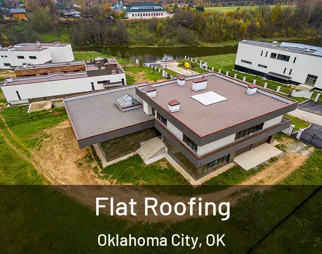  Flat Roofing Oklahoma City, OK